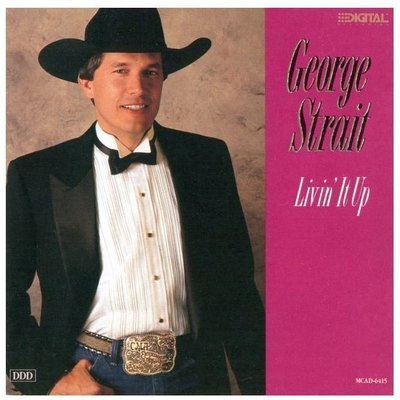 Strait, George / Livin&#39; It Up | MCA MCAD-6415 | May 1990