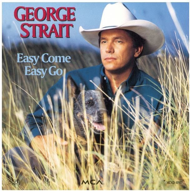 Strait, George / Easy Come, Easy Go | MCA MCAD-10907 | CD | September 1993