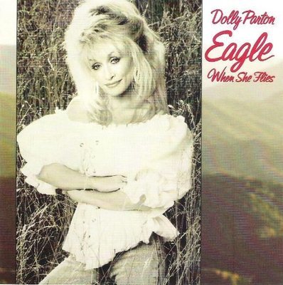 Parton, Dolly / Eagle When She Flies | Columbia CK-46882 | March 1991