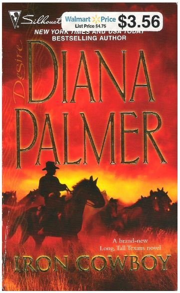 Palmer, Diana / Iron Cowboy | Silhouette | March 2008