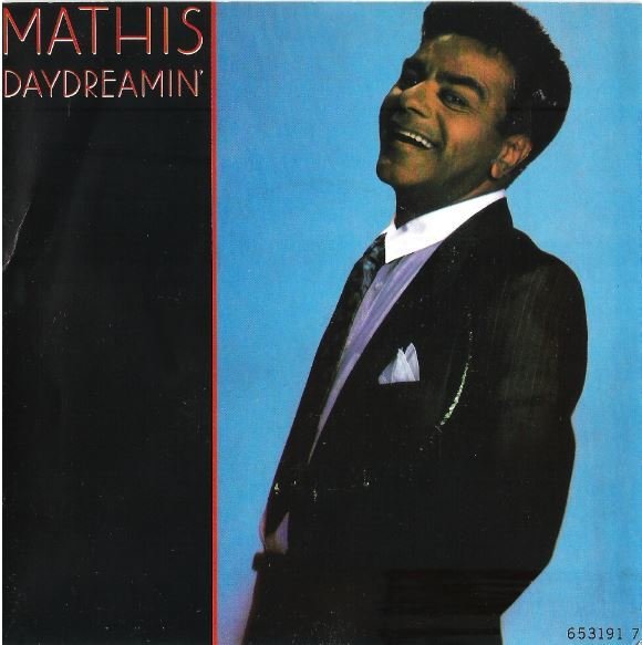 Mathis, Johnny / Daydreamin' | CBS 653191 7 | Single, 7" Vinyl | 1988 | England