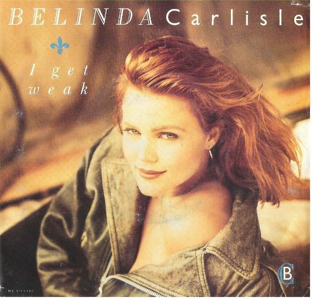 Carlisle, Belinda / I Get Weak | MCA 53242 | Single, 7&quot; Vinyl | January 1988