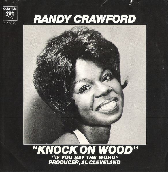 Crawford, Randy / Knock On Wood | Columbia 4-45693 | Single, 7" Vinyl | September 1972 | Promo