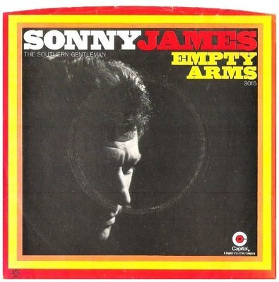 James, Sonny / Empty Arms | Capitol 3015 | Single, 7&quot; Vinyl | February 1971