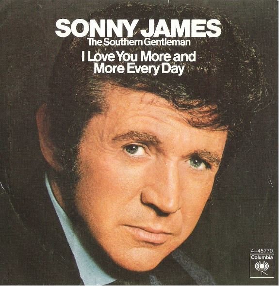 James, Sonny / I Love You More and More Everyday | Columbia 4-45770 | Single, 7" Vinyl | Promo | January 1973