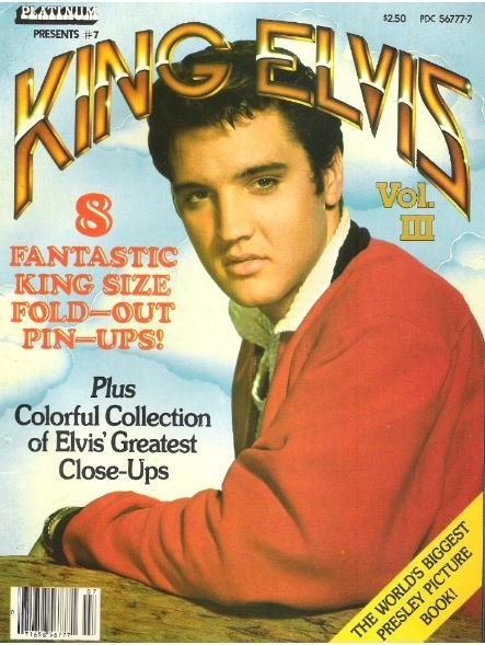 Presley, Elvis / King Elvis - Vol. III | Magazine | Spring 1980