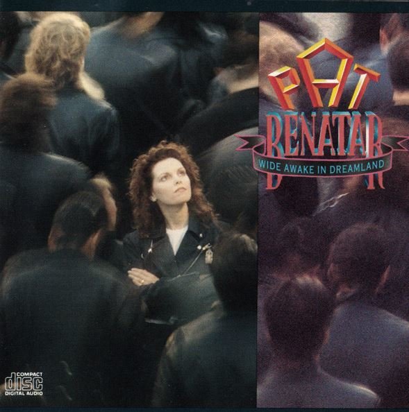 Benatar, Pat / Wide Awake In Dreamland | Chrysalis | CD | June 1988
