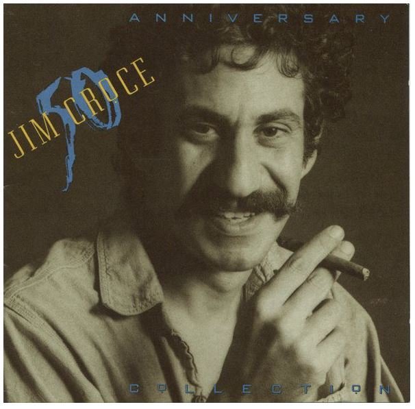 Croce, Jim / The 50th Anniversary Collection | Saja | CD | September 1992 | 2 CD Set
