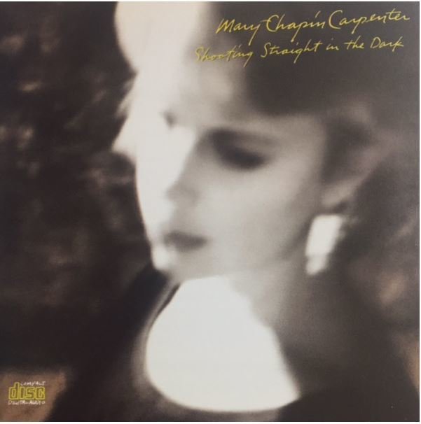Carpenter, Mary Chapin / Shooting Straight in the Dark | Columbia | CD | October 1990