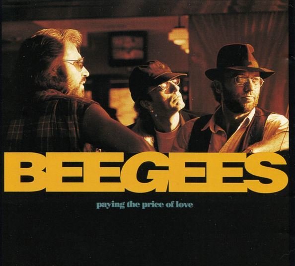 Bee Gees / Paying the Price of Love | Polydor | CD Single | August 1993