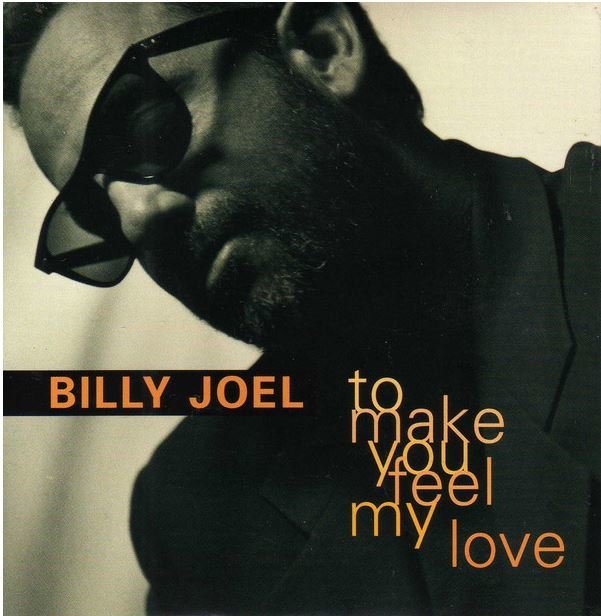 Joel, Billy / To Make You Feel My Love | Columbia | CD Single | 1997