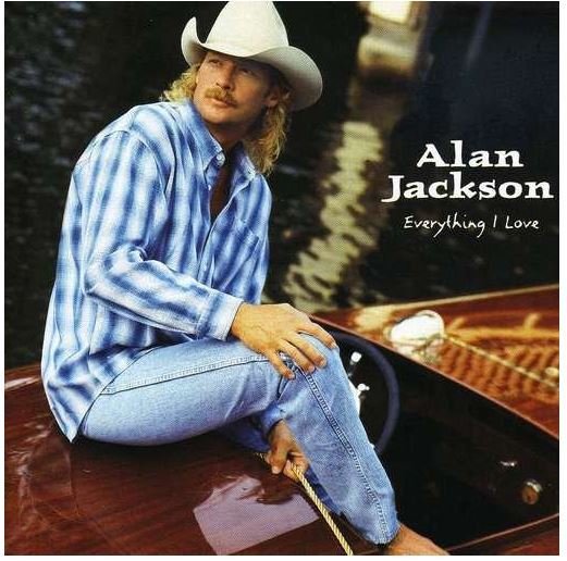 Jackson, Alan / Everything I Love | Arista Nashville | CD | October 1996