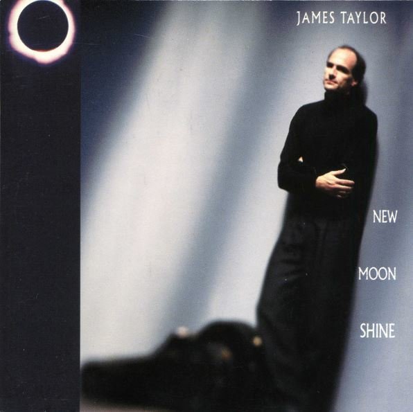 Taylor, James / New Moon Shine | Columbia | CD | September 1991