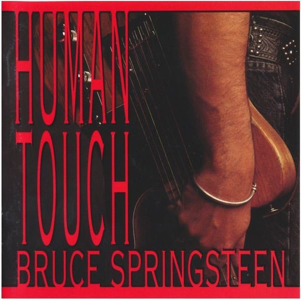 Springsteen, Bruce / Human Touch | Columbia | CD | March 1992