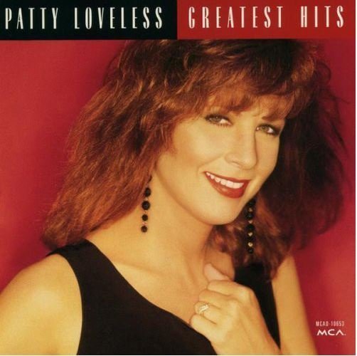 Loveless, Patty / Greatest Hits | MCA | CD | May 1993
