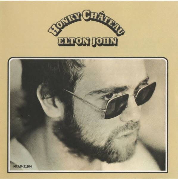 John, Elton / Honky Chateau | MCA | CD | May 1972