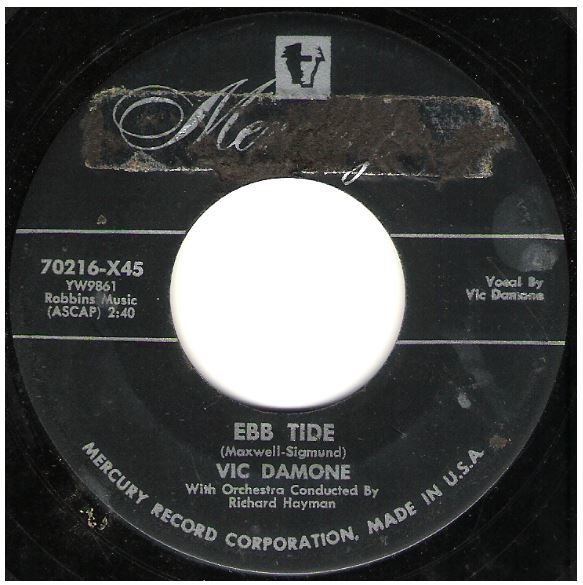 Damone, Vic / Ebb Tide | Mercury 70216 | Single, 7" Vinyl | September 1953
