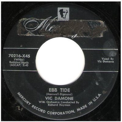 Damone, Vic / Ebb Tide | Mercury 70216 | Single, 7&quot; Vinyl | September 1953