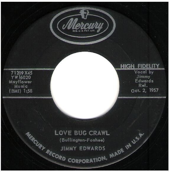 Edwards, Jimmy / Love Bug Crawl | Mercury 71209 | Single, 7" Vinyl | October 1957