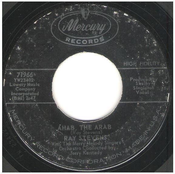 Stevens, Ray / Ahab, the Arab | Mercury 71966 | Single, 7" Vinyl | June 1962