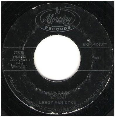 Van Dyke, Leroy / Walk On By | Mercury 71834 | Single, 7&quot; Vinyl | June 1961