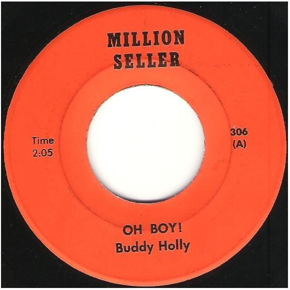 Holly, Buddy / Oh Boy! | Million Seller 306 | Single, 7" Vinyl | 1957