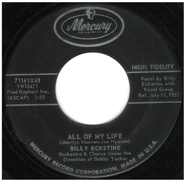 Eckstine, Billy / All of My Life | Mercury 71161 | Single, 7" Vinyl | July 1957