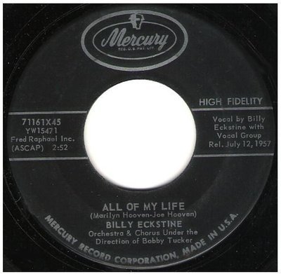 Eckstine, Billy / All of My Life | Mercury 71161 | Single, 7&quot; Vinyl | July 1957