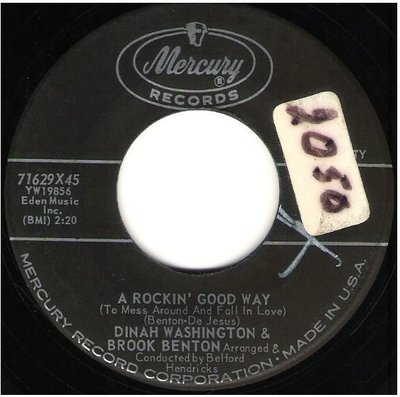 Washington, Dinah (+ Brook Benton) / A Rockin&#39; Good Way | Mercury 71629 | Single, 7&quot; Vinyl | May 1960