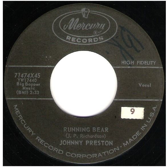 Preston, Johnny / Running Bear | Mercury 71474 | Single, 7&quot; Vinyl | June 1959