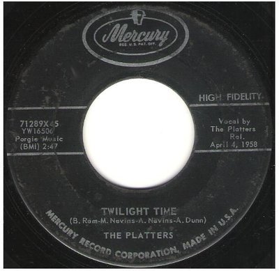 Platters, The / Twilight Time | Mercury 71289 | Single, 7&quot; Vinyl | April 1958