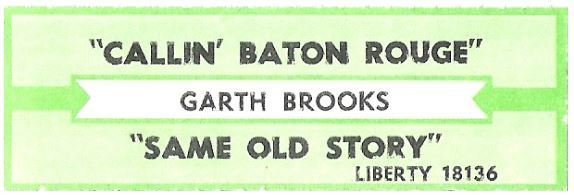 Brooks, Garth / Callin' Baton Rouge | Liberty 18136 | Jukebox Title Strip | August 1994