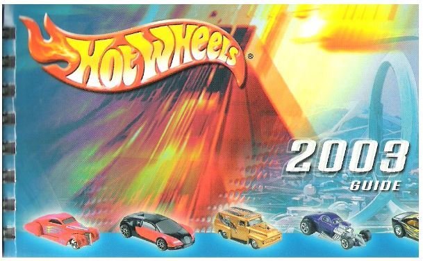 Hot Wheels / 2003 Guide | Mattel, Inc. | Book | 2003