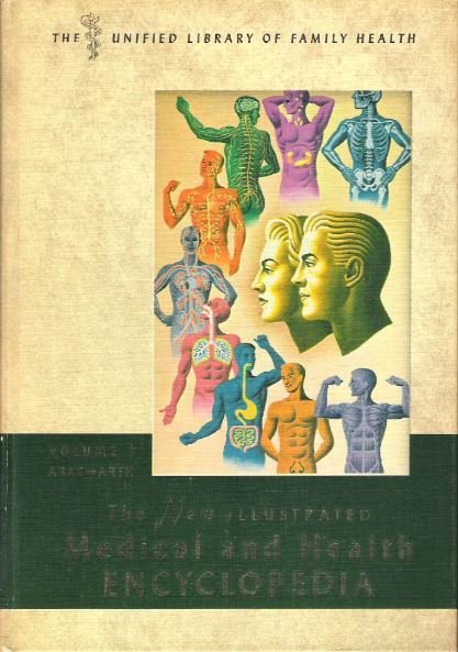 Medical / The New Illustrated Medical and Health Encyclopedia - Volume 1 | Book | 1964