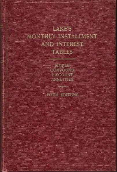 Lake's Monthly Payment and Interest Tables / Fifth Edition | Book | 1959