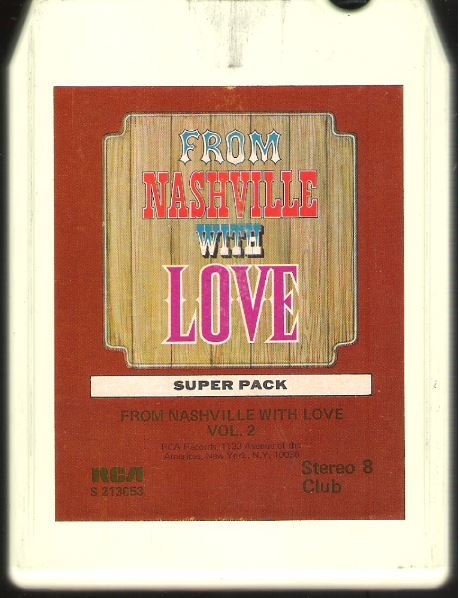 Various Artists / From Nashville With Love - Vol. 2 | RCA S-213653 | White Shell | 8-Track Tape | 1972