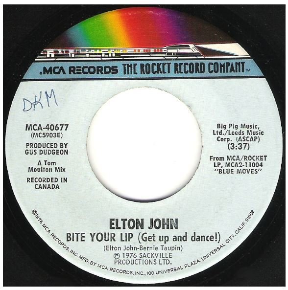 John, Elton / Bite Your Lip (Get Up and Dance!) | MCA-Rocket 40677 | Single, 7" Vinyl | January 1977