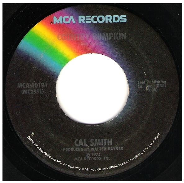 Smith, Cal / Country Bumpkin | MCA 40191 | Single, 7" Vinyl | February 1974