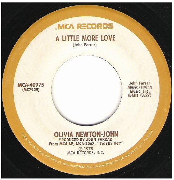 Newton-John, Olivia / A Little More Love | MCA 40975 | Single, 7" Vinyl | November 1978