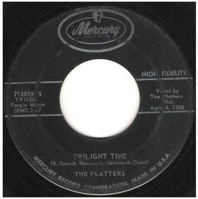 Platters, The / Twilight Time | Mercury 71289 | Single, 7&quot; Vinyl | April 1958