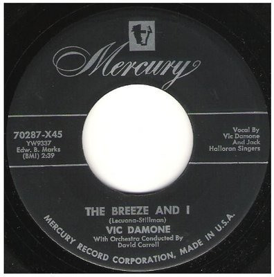 Damone, Vic / The Breeze and I | Mercury 70287 | Single, 7&quot; Vinyl | 1954