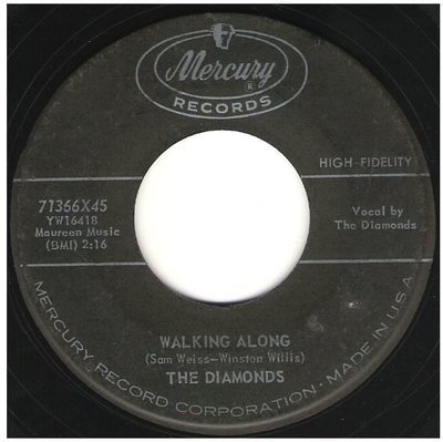 Diamonds, The / Walking Along | Mercury 71366 | Single, 7" Vinyl | September 1958