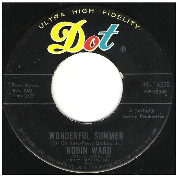 Ward, Robin / Wonderful Summer | Dot 45-16530 | Single, 7" Vinyl | September 1963