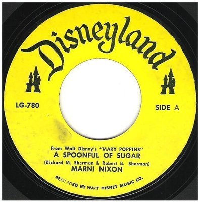 Nixon, Marni / A Spoonful of Sugar | Disneyland LG-780 | Single, 7&quot; Vinyl | 1964