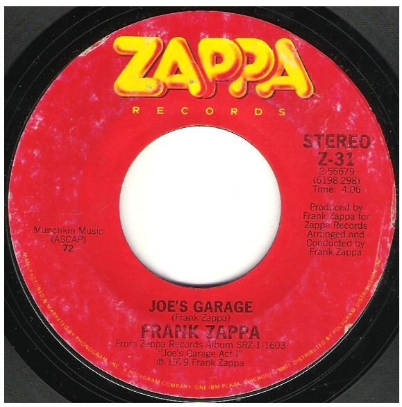 Zappa, Frank / Joe's Garage Zappa Z31 Single, 7" Vinyl October 1979