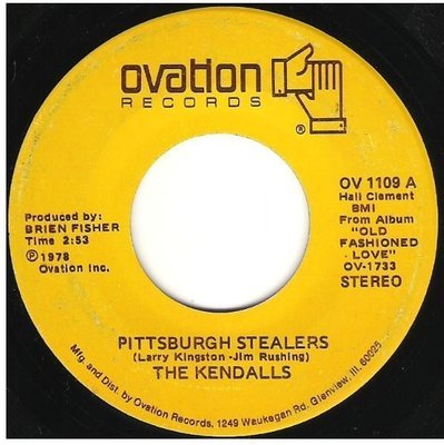 Kendalls, The / Pittsburgh Stealers | Ovation OV-1109 | Single, 7&quot; Vinyl | April 1978