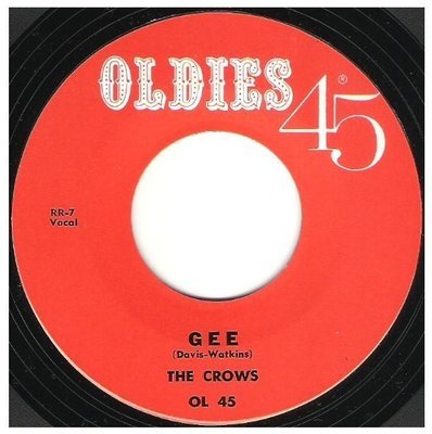 Crows, The / Gee | Oldies 45 OL-45 | Single, 7&quot; Vinyl | September 1963