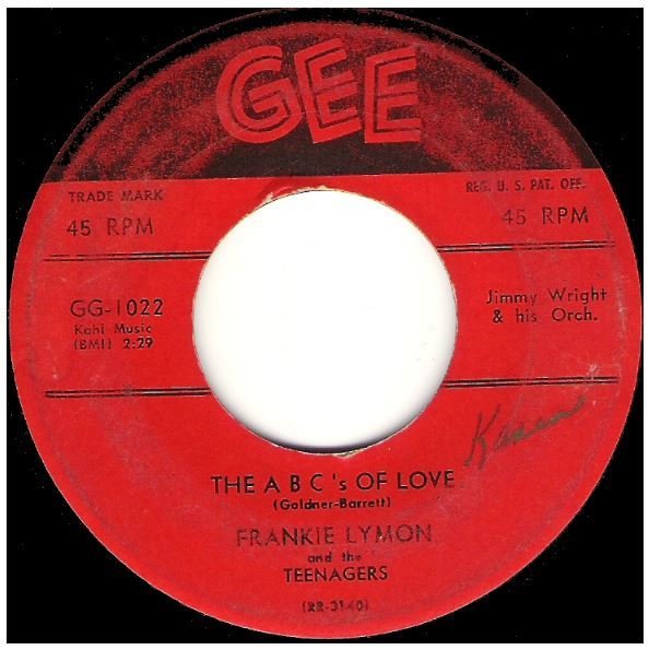 Lymon, Frankie (+ The Teenagers) / The ABC's of Love | Gee GG-1022 | Single, 7" Vinyl | September 1956