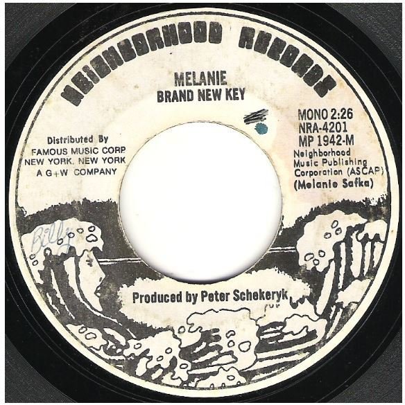 Melanie / Brand New Key | Neighborhood NRA-4201 | Single, 7" Vinyl | September 1971