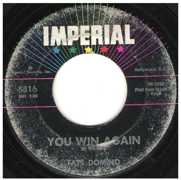 Domino, Fats / You Win Again | Imperial 5816 | Single, 7" Vinyl | February 1962